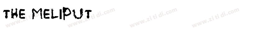 The Meliput字体转换